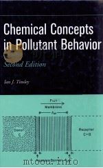 CHEMICAL CONCEPTS IN POLLUTANT BEHAVIOR     PDF电子版封面  0471095257   