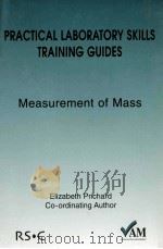 PRACTICAL LABORATORY SKILLS TRAINING GUIDES MEASUREMENT OF MASS（ PDF版）