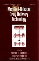 MODIFIED-RELEASE ORUG DELIVERY TECHNOLOGY PDF电子版封面 0824708695