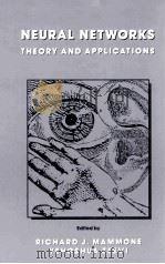 NEURAL NETWORKS THEORY AND APPLICATIONS（ PDF版）