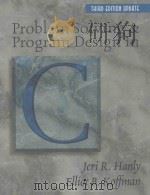 PROBLEM SOLVING & PROGRAM DESIGN IN C THIRD EDITION UPDATE（ PDF版）