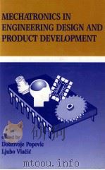 MECHATRONICSIN ENCINEERING DESIGN AND PRODUCT DEVELOPMENT（ PDF版）