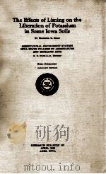 THE EFFECTS OF LIMING ON THE LIBERATION OF POTASSIUM IN SOME LOWA SOILS（1936 PDF版）