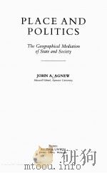 PLACE AND POLITICS:THE GEOGRAPHICAL MEDIATION OF STATE AND SOCIETY（1987 PDF版）