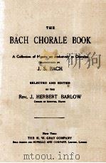 THE BACH CHORALE BOOK PDF电子版封面 J. S. BACH