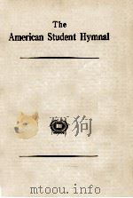 THE AMERICAN STUDENT HYMNAL 1928 PDF电子版封面 H. AUGUSTINE SMITH