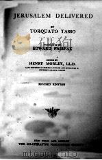 JERUSALEM DELIVERED REVISED EDITION（1901 PDF版）