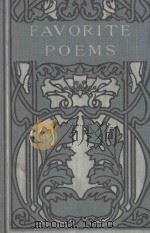 FAVORITE POEMS SELECTED FROM AMERICAN AND ENGLISH AUTHORS（ PDF版）