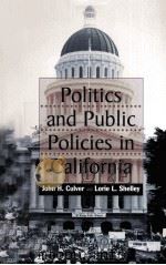 POLITICS AND PUBLIC POLICIES IN CALIFORNIA PDF电子版封面 007015094X