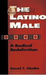 THE LATINO MALE PDF电子版封面 A RADICAL