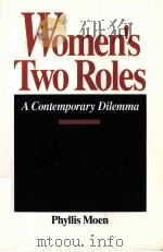 WOMENS TWO ROLES PDF电子版封面 0865691991
