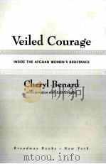 VEILED COURAGE PDF电子版封面 0767913019