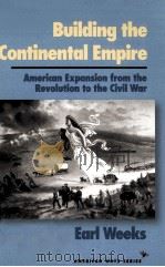 BUILDING THE CINTINENTAL EMPIRE PDF电子版封面 156663136X