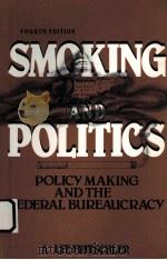 SMOKING AND POLITICS PDF电子版封面 0138150443