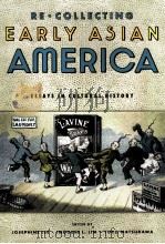 RE/COLLECTING EARKY ASIAN AMERICA（ PDF版）