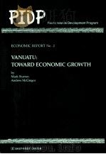 VANUATU:TOWARD ECONOMIC GROWTH（ PDF版）