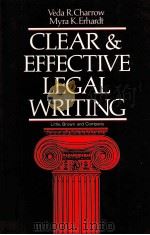 CLEAR AND EFFECTIVE IEGAL WRITING     PDF电子版封面     