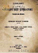 LIBRARY OF THE WORLD'S BEST LITERATURE THIRTY VOLUMES VOL. I 1896 PDF电子版封面