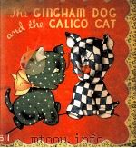 THE GINGHAM DOG AND THE CALICO CAT 1944 PDF电子版封面
