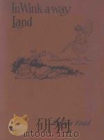 IN WINK-A-WAY LAND EUGENE FIELD PDF电子版封面