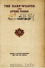 THE HARP-WEAVER AND OTHER POEMS   1923  PDF电子版封面     