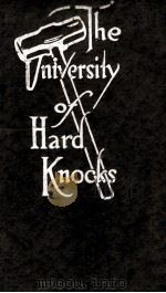 THE UNIVERSITY OF HARD KNOCKS（1917 PDF版）