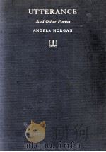 UTTERANCE AND OTHER POEMS（1917 PDF版）