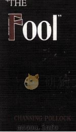 THE FOOL A PLAY FOUR ACTS（1923 PDF版）