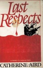 CATHERINE AIRD LAST RESPECTS A CRIME CLUB SELECTION（ PDF版）