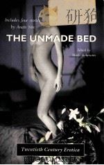 INCHIDES FOUR STORIES BY ANAIS NIN THE UNMADE BED PDF电子版封面