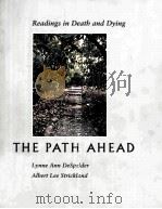 RA\EADINGS IN DEATH AND DYING THE PATH AHEAD PDF电子版封面 1559342560