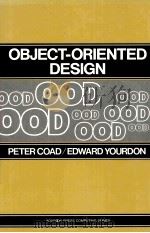 OBJECT-ORIENTED DESIGN PETER COAD/EDWARD YOURDON     PDF电子版封面  0136300707   