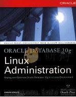 ORACLE DATABASE 10G LINUX ADMINISTRATION（ PDF版）