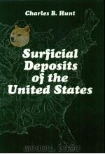 SURFICIAL DEPOSITS OF THE UNITED STATES PDF电子版封面 CHARLES B.HUNT
