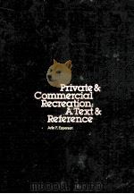 PRICATE AND COMMERCIAL RECREATION PDF电子版封面 ARLIN F.EPPERSON