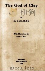 THE GOD OF CLAY（1908 PDF版）