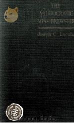 THE ARISTOCRATIC MISS BREWSTER 1927 PDF电子版封面 JOSEPH C. LINCOLN