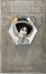 A SWEET GIRL GRADUATE PDF电子版封面 L. T. MEADE
