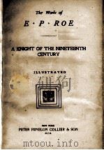 A KINGHT OF THE NINETEENTH CENTURY（1877 PDF版）