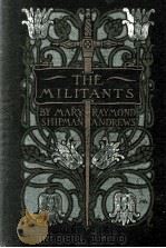 THE MILITANTS 1917 PDF电子版封面