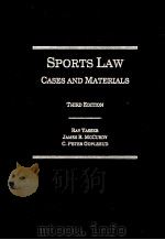 SPORTS LAW CASES AND MATERIALS THIRD EDITION PDF电子版封面 JAMES R.MCCURDY