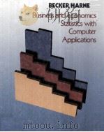 BUSINESS AND ECONOMICS STATISTICS WITH COMPUTER APPLICATIONS PDF电子版封面