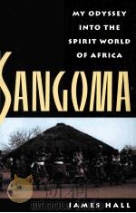 MY ODYSSEY INTO THE SPIRIT WORLD OF AFRICA SANGOMA（ PDF版）
