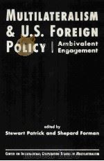 MULTILATERALISM AND U.S.FORELGN POLICY PDF电子版封面