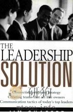 THE LEADERSHIP SOLUTION PDF电子版封面 0070790639 JIM SHAFFER