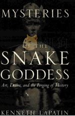 MYSTERIES OF THE SNAKE GODDESS PDF电子版封面 0618144757