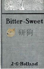 BITTER-SWEET PDF电子版封面 J. G. HOLLAND