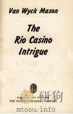 THE RIO CASINO INTRIGUE（1944 PDF版）