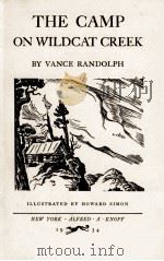 THE CAMP ON WILDCAT CREEK 1934 PDF电子版封面