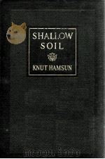 SHALLOW SOIL（1914 PDF版）